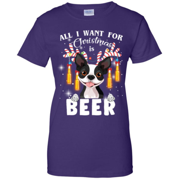 All I Want For Christmas Is Beer Cute Boston Terrier Shirt Ladies T-Shirt Purple S