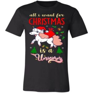 All I Want For Christmas Is Unicorn T-Shirt Unisex T-Shirt Black S