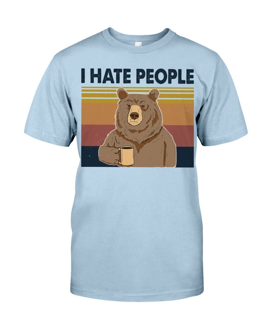 Bear Dink Coffee I Hate People Shirt Style: Classic T-Shirt, Color: Light Blue