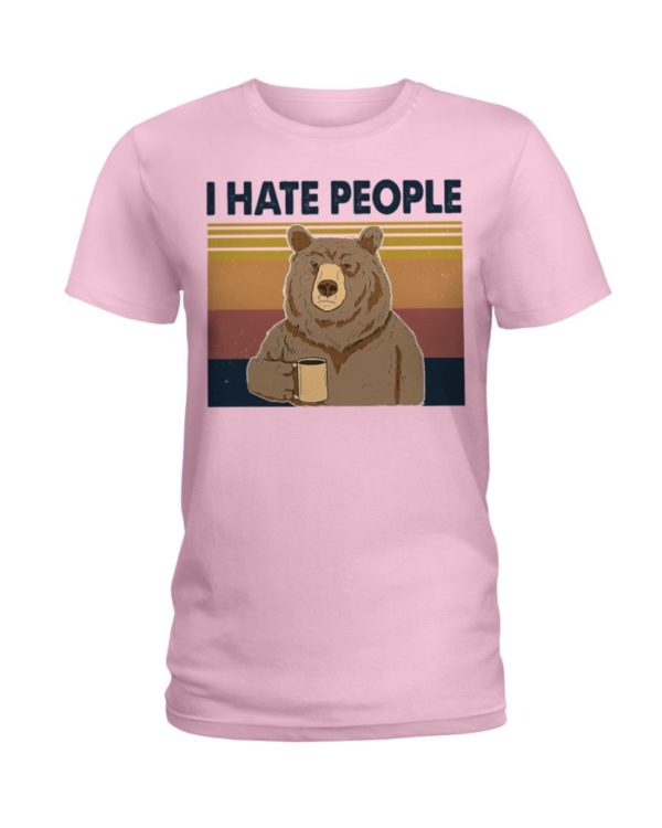 Bear Dink Coffee I Hate People Shirt Ladies T-Shirt Light Pink S