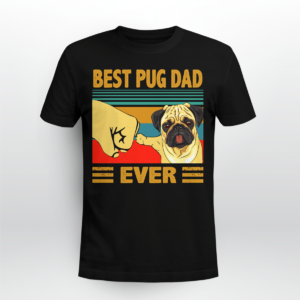 Best Pug Dad Ever Retro Vintage Shirt Unisex T-shirt Black S