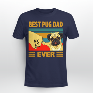 Best Pug Dad Ever Retro Vintage Shirt Unisex T-shirt Navy S