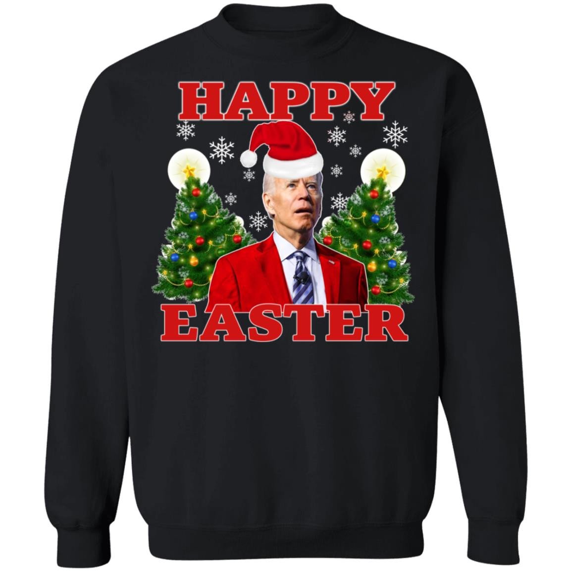 Biden Happy Easter Christmas Sweatshirt Christmas Sweatshirt Black S