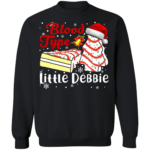 Blood Type Little Debbie Christmas Sweatshirt Sweatshirt Black S