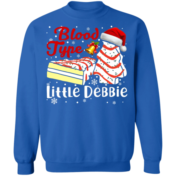 Blood Type Little Debbie Christmas Sweatshirt Sweatshirt Royal S