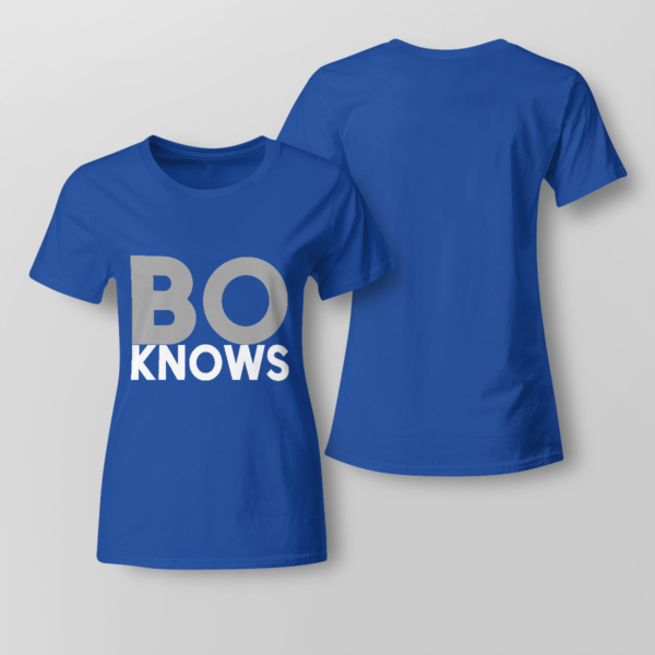 Bo Knows Shirt Ladies T-shirt Royal Blue XS