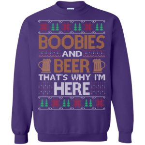 Boobies And Beer That’s Why I’m Here Christmas Sweatshirt G180 Gildan Crewneck Pullover Sweatshirt 8 oz. Purple 4XL