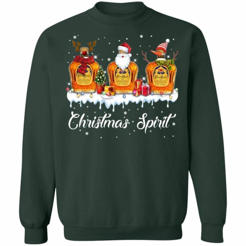 Christmas Sweatshirt Crown Royal Christmas Spirit Whisky Style: Sweatshirt, Color: Forest Green