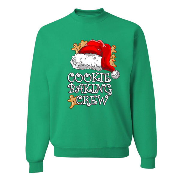 Cookie Baking Crew Santa Hat Gingerbread Christmas Sweatshirt Sweatshirt Green S