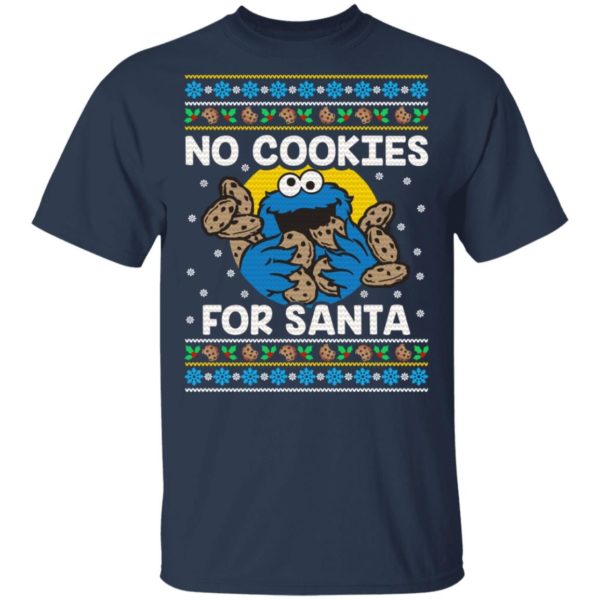 Cookie Monster No Cookies For Santa Christmas Sweater Gildan Unisex T-Shirt Navy S