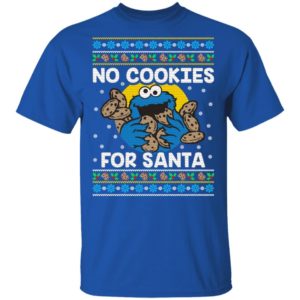 Cookie Monster No Cookies For Santa Christmas Sweater Gildan Unisex T-Shirt Royal S