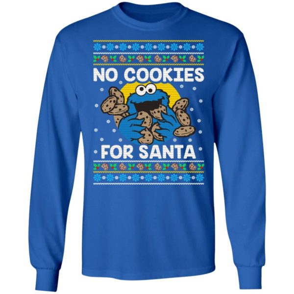 Cookie Monster No Cookies For Santa Christmas Sweater Long Sleeve T-Shirt Royal S
