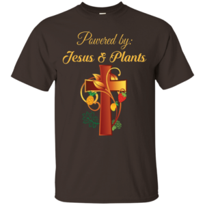 Cross Christian Powered By Jesus And Plants Christmas T-shirt Hoodie Unisex T-Shirt Dark Chocolate S