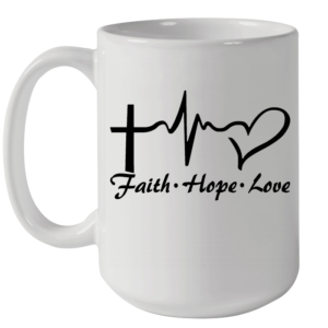 Cross Heartbeat Faith Hope Love Mug Ceramic Mug 15oz White 15oz
