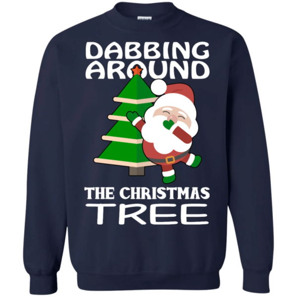 Dabbing Around The Christmas Tree Funny Santa Sweatshirt Sweatshirt Navy S