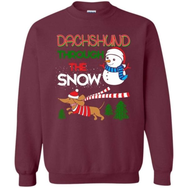 Dachshund Through Snow Ugly Snowman Christmas Sweatshirt Sweatshirt Maroon S
