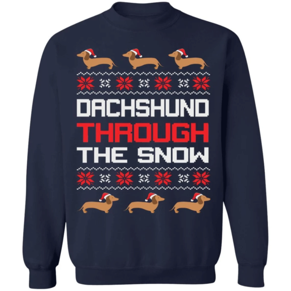 Dachshund Through The Snow Christmas Sweatshirt Sweatshirt Navy S