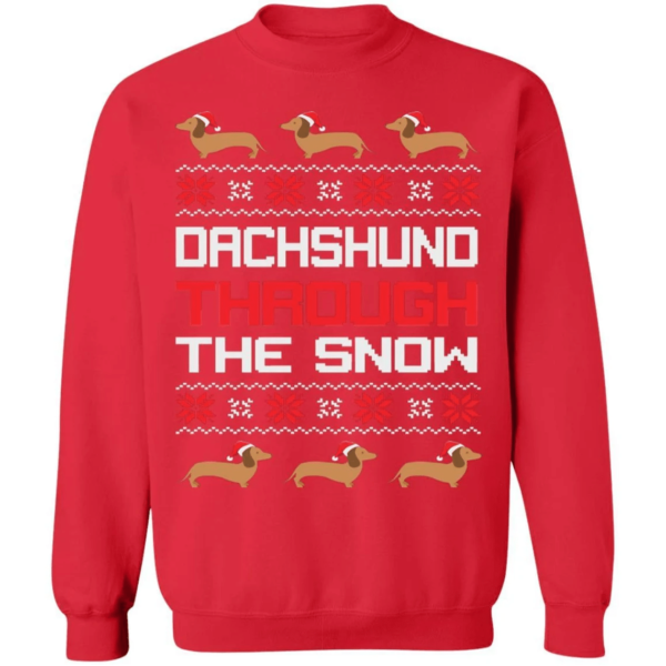 Dachshund Through The Snow Christmas Sweatshirt Sweatshirt Red S