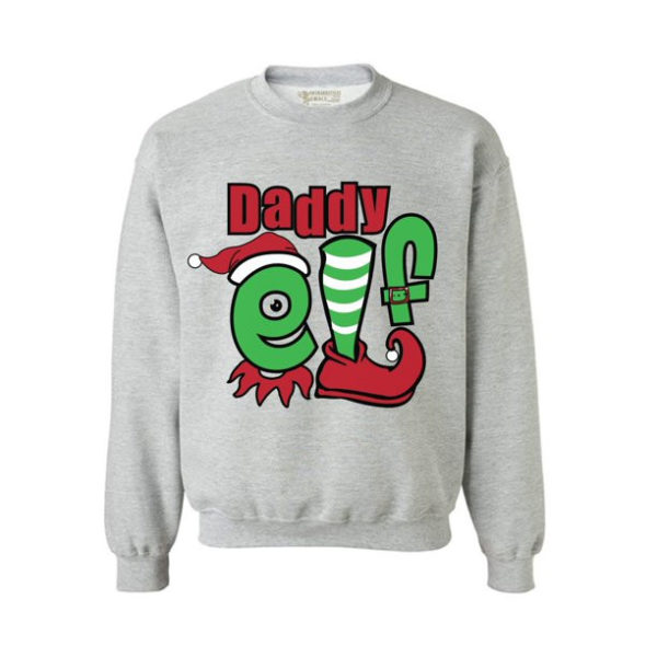 Daddy Christmas sweater Ugly Elf sweater Sweatshirt Gray S