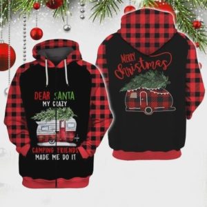 Dear Santa My Crazy Camping Friends Made Me Do It All Over Print 3D Zip Hoodie 3D Zip Hoodie Red S