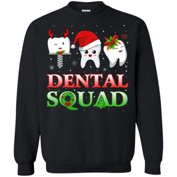 Dental Squad Tooth Christmas Sweatshirt Sweatshirt Black S