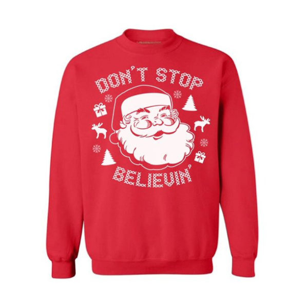 Don't Stop Believin Sweater Santa Claus Sweatshirt Red S