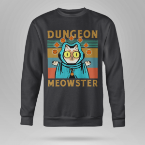 Dungeon Meowster Funny Nerdy Gamer Cat D20 Dice RPG Shirt Crewneck Sweatshirt Black S