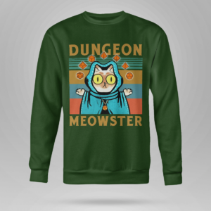 Dungeon Meowster Funny Nerdy Gamer Cat D20 Dice RPG Shirt Crewneck Sweatshirt Forest Green S