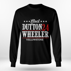 Elect Dutton Wheeler 24 Yellowstone Shirt Long Sleeve Tee Black S