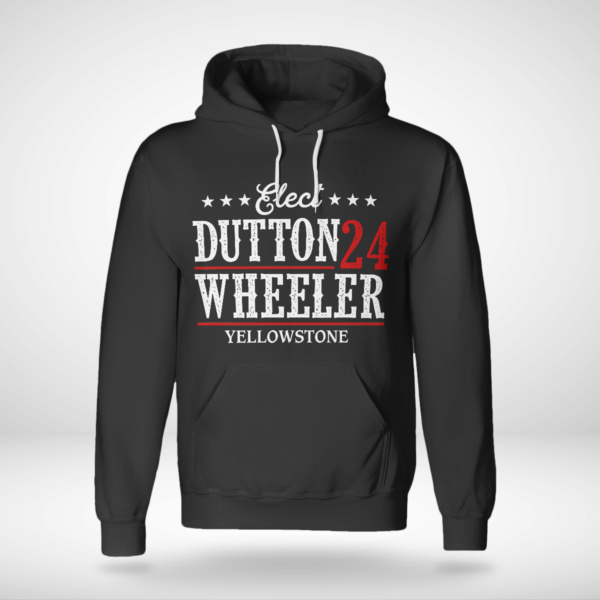 Elect Dutton Wheeler 24 Yellowstone Shirt Unisex Hoodie Black S