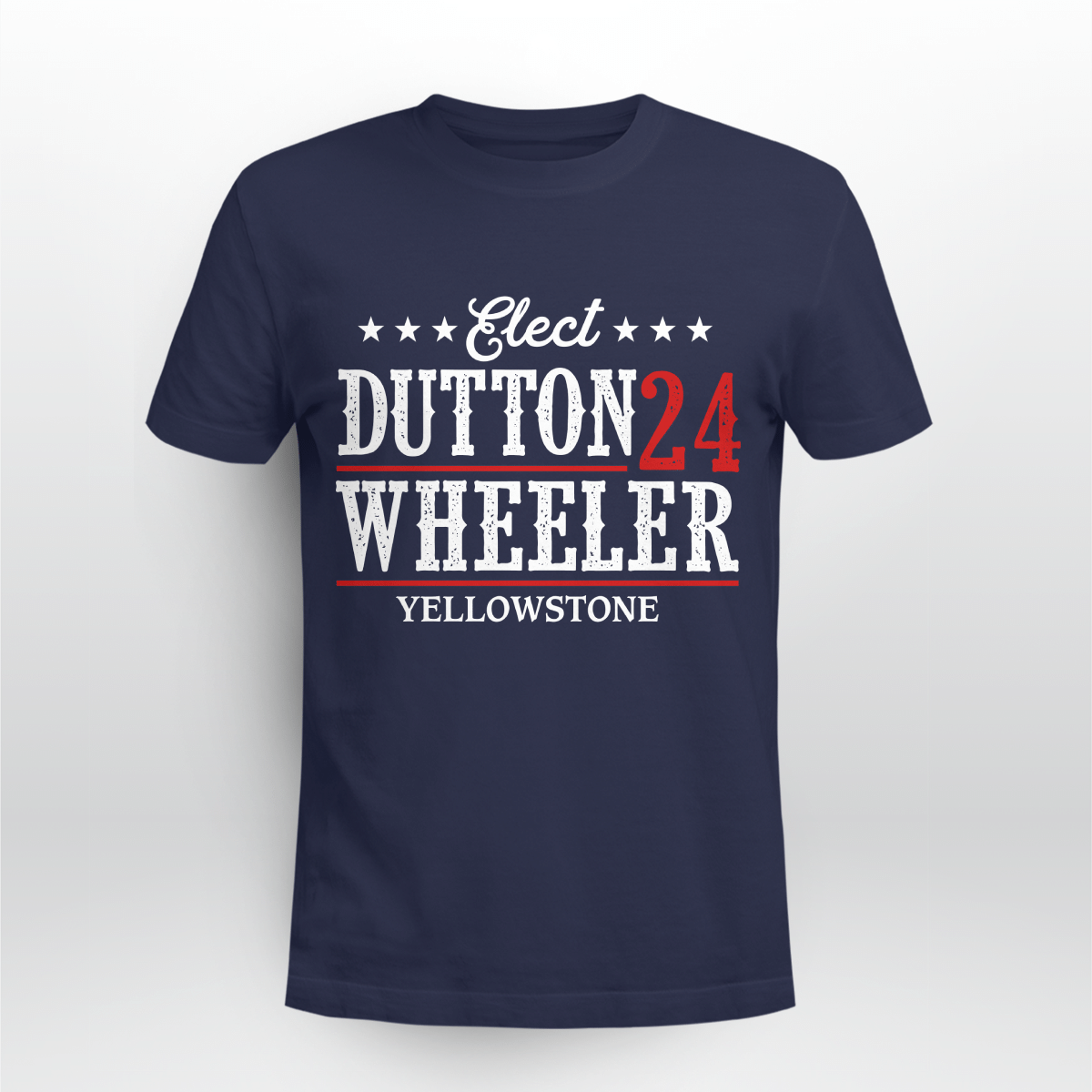 Elect Dutton Wheeler 24 Yellowstone Shirt Style: Unisex T-shirt, Color: Navy