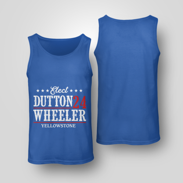 Elect Dutton Wheeler 24 Yellowstone Shirt Unisex Tank Royal Blue S