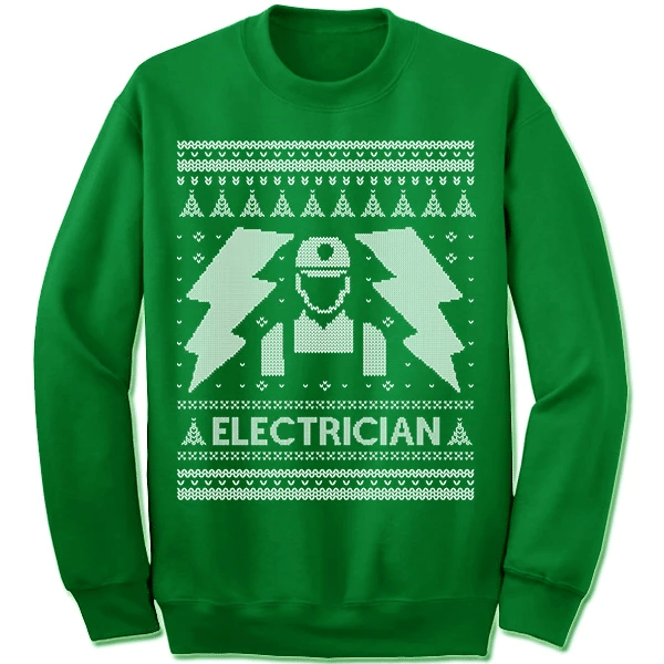 Electrician Christmas Gift Christmas For Electrician Sweatshirt Sweatshirt Green S