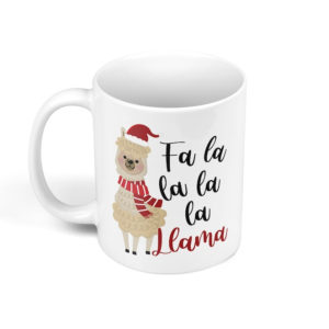 Fa La La La La Llama | Christmas Mug Christmas Gift Coffee Mug Mug 11oz White One Size