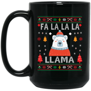 Fa La La La Llama Ugly Bear Christmas Coffee Mug Mug 15oz Black One Size