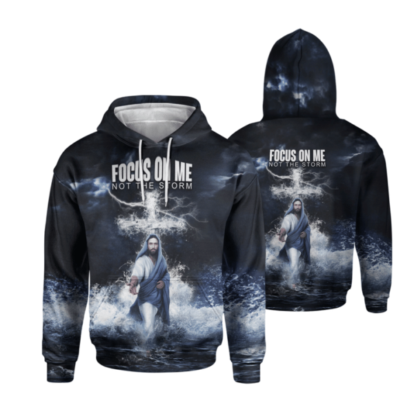 Focus On Me Not The Storm Jesus 3D All over Print Shirt 3D Hoodie Navy S