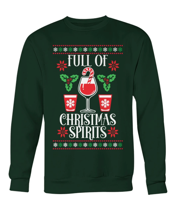 Full Of Christmas Spirit Wine And Candy Cane Christmas T-Shirt Sweatshirt Sweatshirt Forest Green S