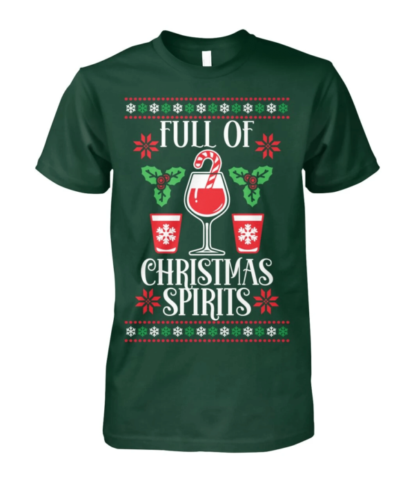 Full Of Christmas Spirit Wine And Candy Cane Christmas T-Shirt Sweatshirt Unisex T-Shirt Forest Green S