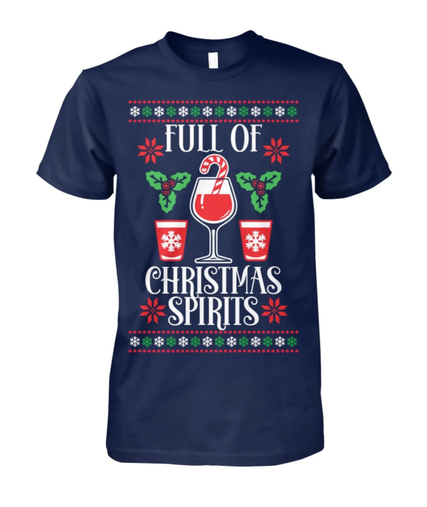 Full Of Christmas Spirit Wine And Candy Cane Christmas T-Shirt Sweatshirt Unisex T-Shirt Navy S