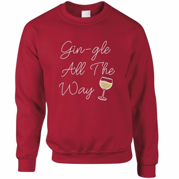 Gin-gle All The Way Wine Party Christmas Sweatshirt Sweatshirt Red S