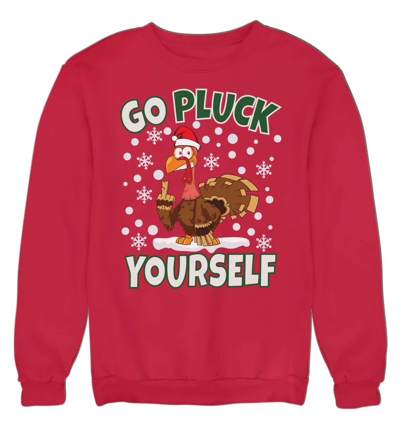 Go Pluck Yourself Ugly Turkey Santa Christmas Sweatshirt Style: Sweatshirt, Color: Red
