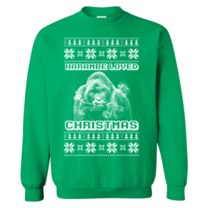 Harambe Loved Christmas Ugly Christmas Sweater Sweatshirt Green S