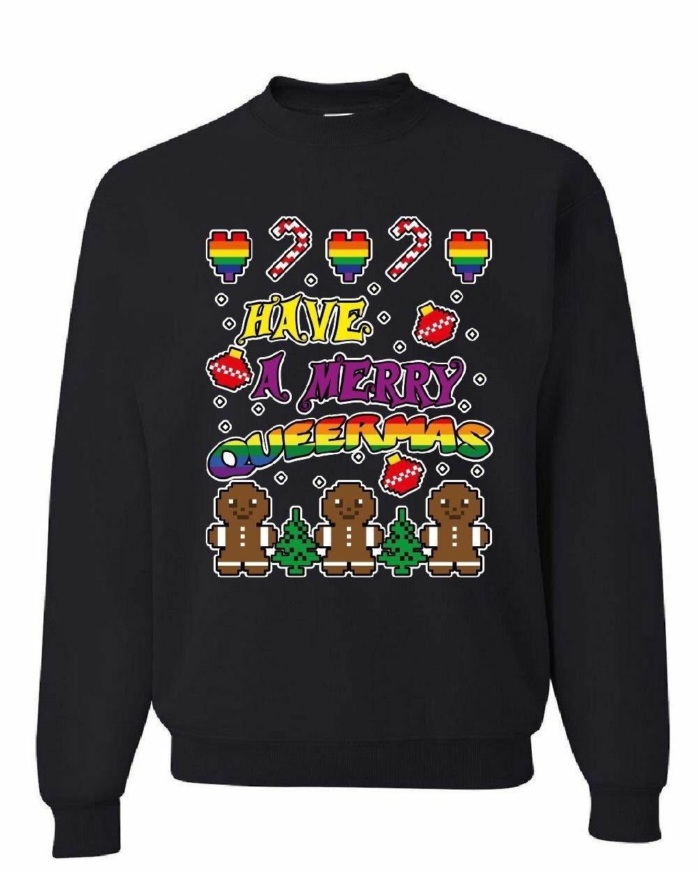 Have a Merry Queermas Funny Gingerbread LGBT Christmas Sweatshirt Style: Sweatshirt, Color: Black