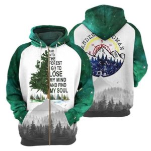 Hiking Wander Woman I Go To Lose My Mind 3D All Over Print | 3D Hoodie | 3D Sweatshirt | 3D T Shirt Product Photo