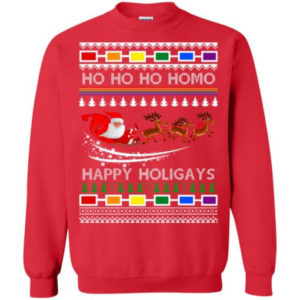 Ho Ho Ho Homo Happy Holigays Santa And Sleigh Reindeer Christmas Shirt Sweatshirt Red S