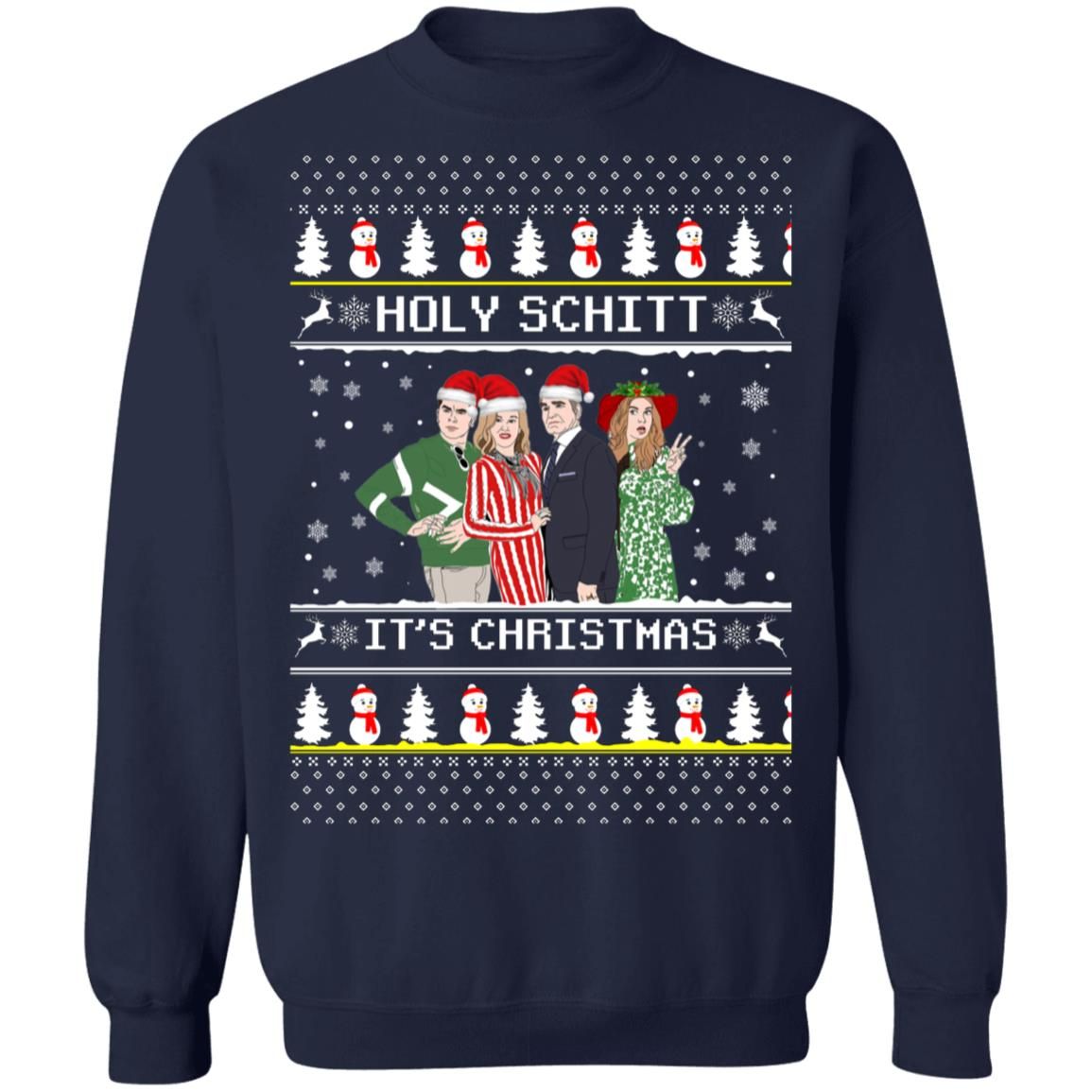 Holy Schitt It’s Christmas Shirt Style: Sweatshirt, Color: Navy