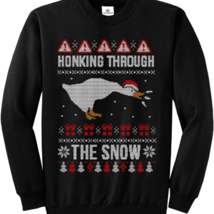 Honking Through The Snow Christmas Sweatshirt Sweatshirt Black S