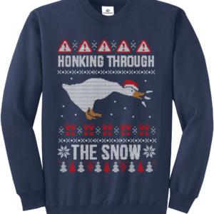 Honking Through The Snow Christmas Sweatshirt Sweatshirt Navy S