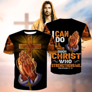 I Can Do All Things Through Christ 3D 3D T-Shirt Black S