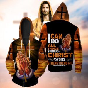 I Can Do All Things Through Christ 3D 3D Zip Hoodie Black S